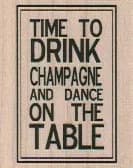 Time To Drink Champagne 1 1/2 x 1 3/4-0